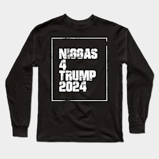 Niggas-For-Trump-2024 Long Sleeve T-Shirt